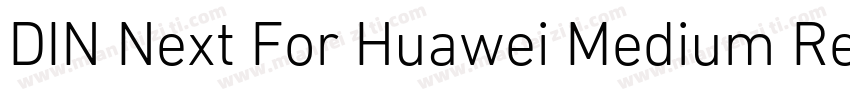DIN Next For Huawei Medium Regular字体转换